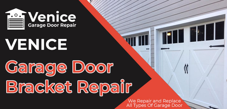 garage door bracket repair in Venice