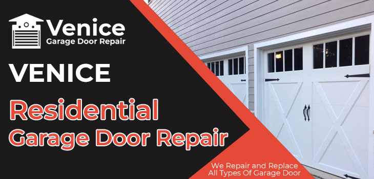 residential garage door repair in Venice